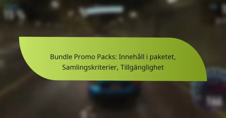 Bundle Promo Packs: Innehåll i paketet, Samlingskriterier, Tillgänglighet